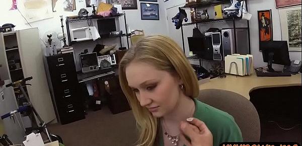  Blonde babe gives head and gets railed at the pawnshop